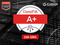 CompTIA Accelerated A+ Core (220-1001) - Product Image