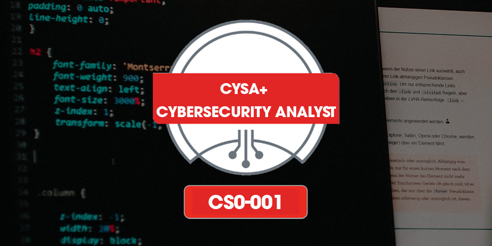 CompTIA CySA+ Cybersecurity Analyst (CS0-001) Prep Course
