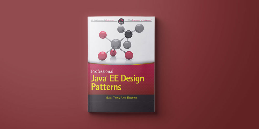 Professional Java EE Design Patterns