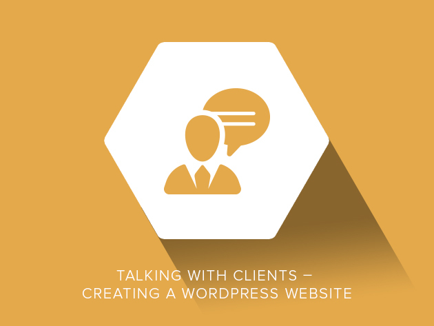 Talking With Clients – Creating a WordPress Website