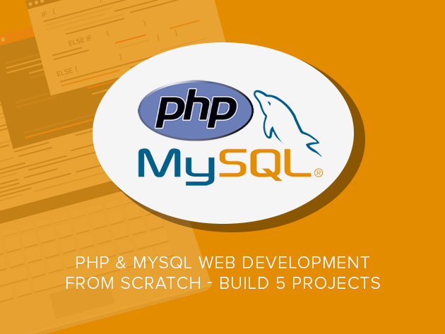 PHP & MySQL Web Development From Scratch - Build 5 Projects