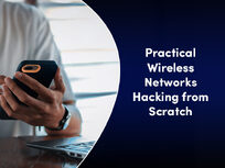 Practical Wireless Networks Hacking from Scratch - Product Image