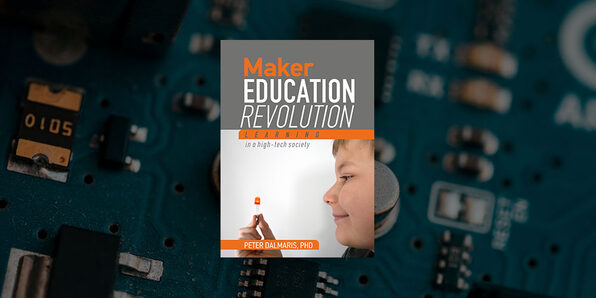 Maker Education Revolution (eBook) - Product Image
