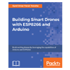 Building Smart Drones with ESP8266 & Arduino