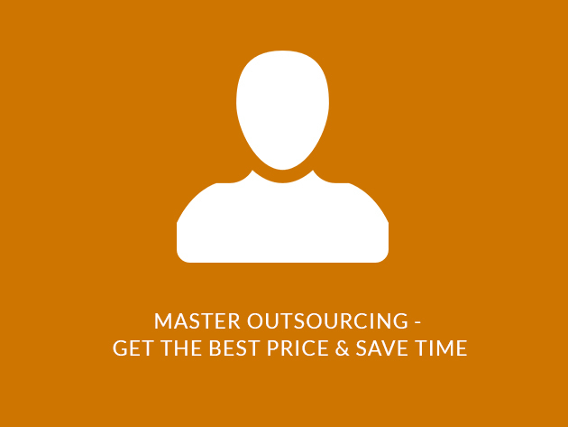 Master Outsourcing - Get the Best Price & Save Time