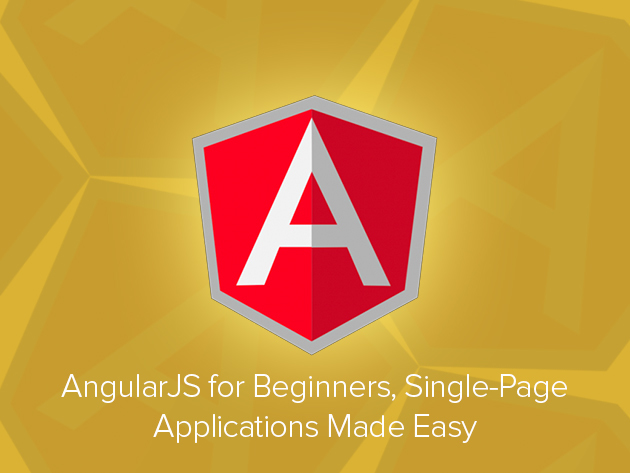 AngularJS for Beginners: Single-Page Applications Made Easy