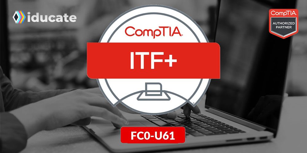 CompTIA IT Fundamentals+ (FC0-U61)