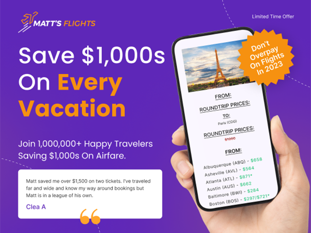 Matt's Flights Premium Plan (2-Yr Subscription) - Save up to 90% on Domestic & International flights