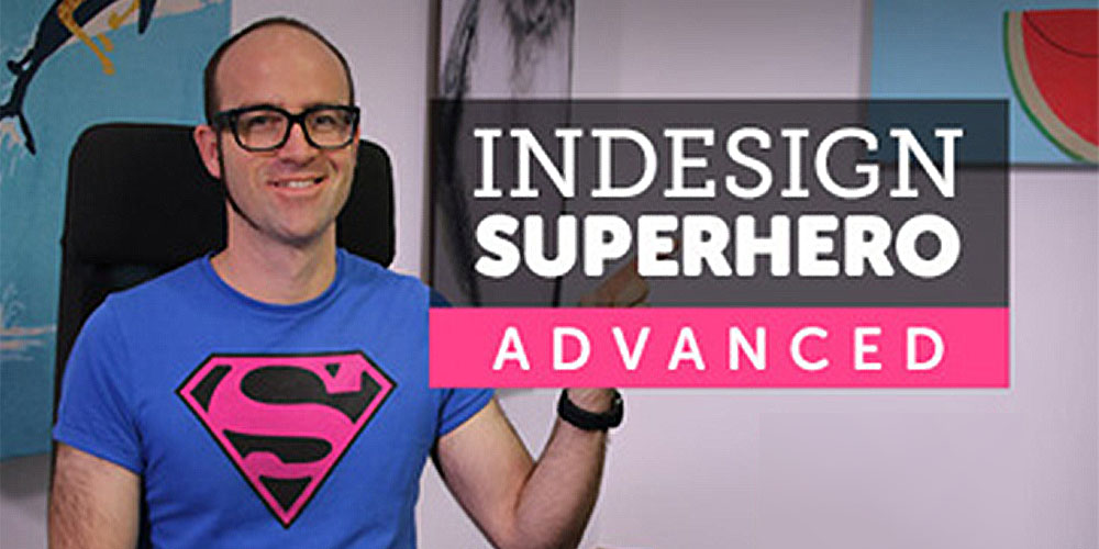 InDesign CC Advanced