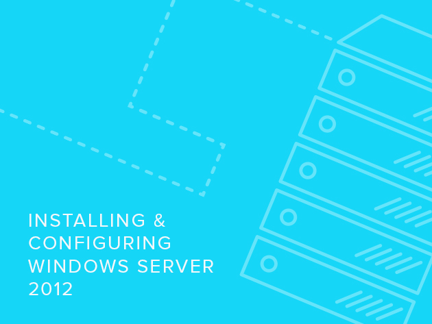 Microsoft 70-410: Installing & Configuring Windows Server 2012 