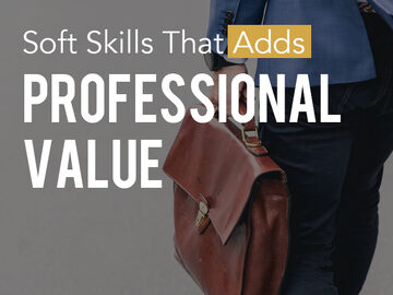 Soft Skills That Adds Professional Value