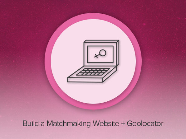 Python Programming: Build a Matchmaking Website & Geolocator - Product Image