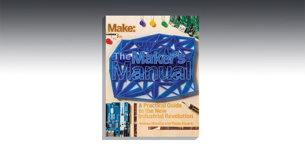 The Maker's Manual