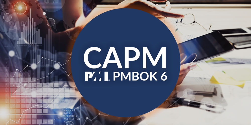 Certified Associate In Project Management (CAPM) 6th Edition