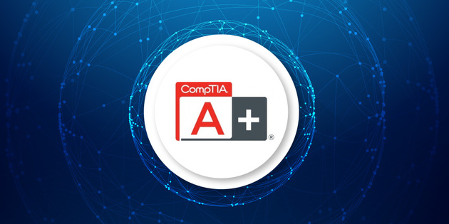 CompTIA A+ 220-901 & 902