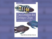 Org Design for Design Orgs: Building & Managing In-House Design Teams - Product Image