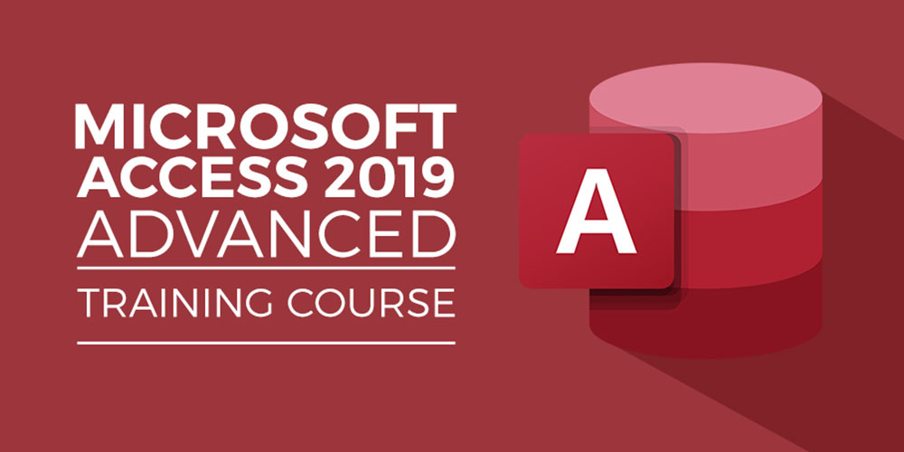 Access 2019: Advanced