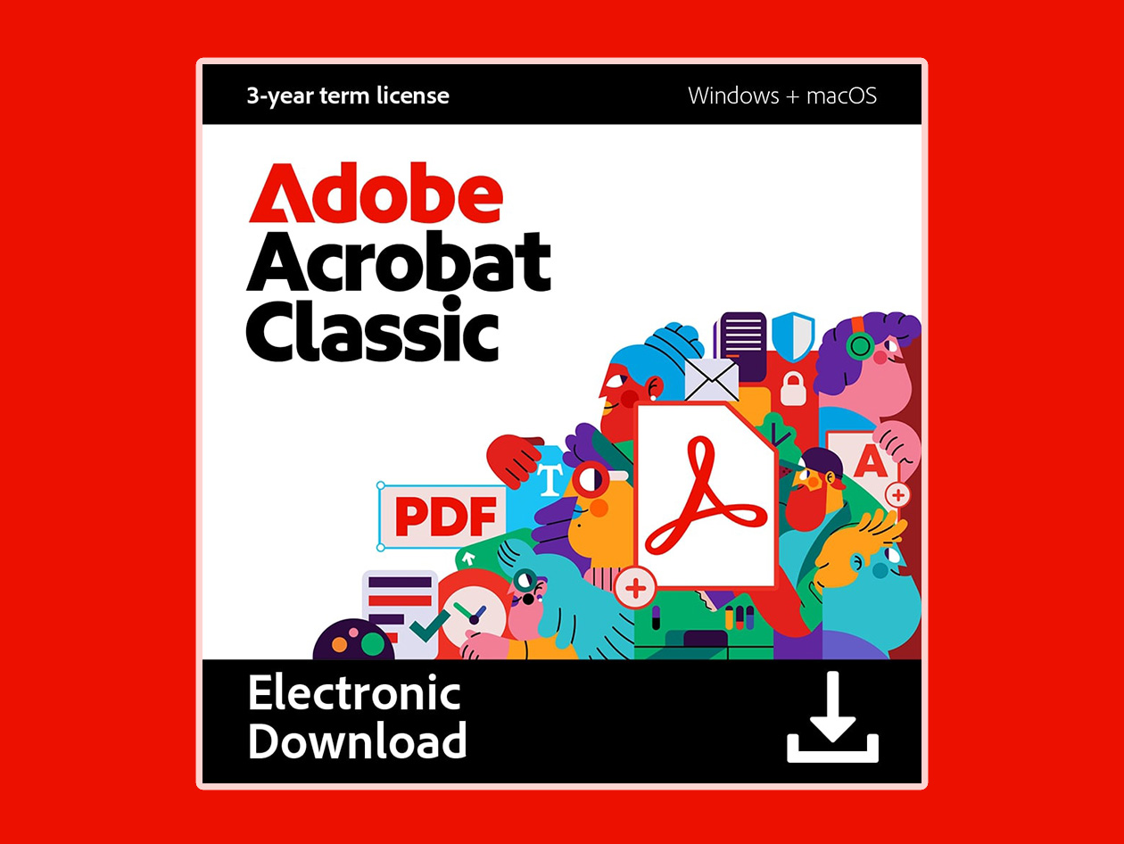 Adobe Acrobat Classic PDF Software for Mac & Windows: 3-Yr License [Digital Code]