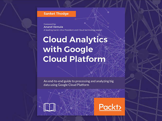 Cloud Analytics with Google Cloud Platform [eBook]