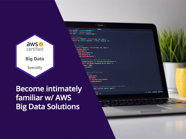 The AWS Big Data Specialty Certification Prep Course