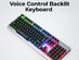 Voice Control Backlit Keyboard