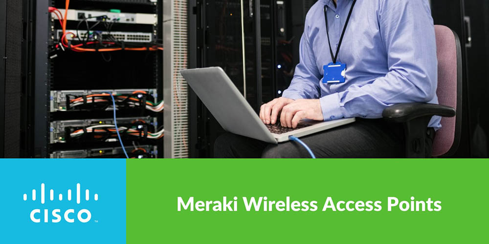 Hands-On With Cisco Meraki Wireless Access Points