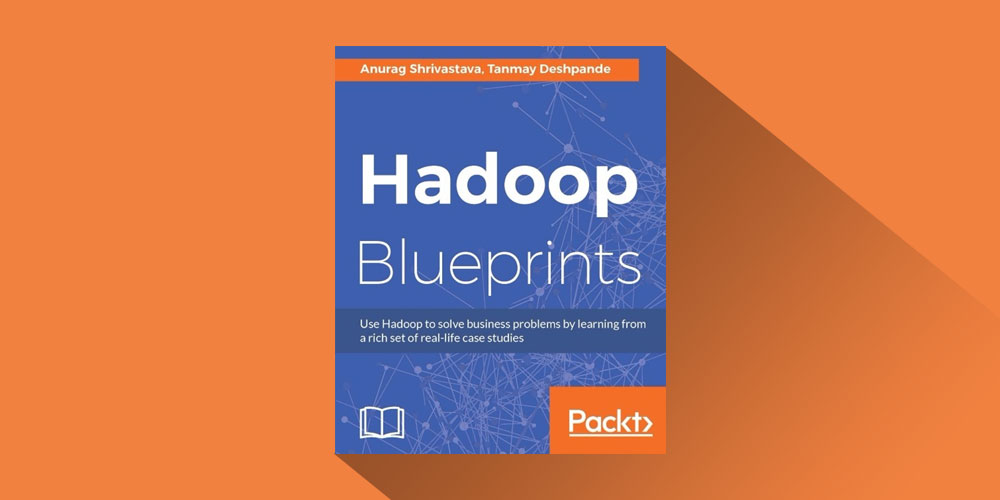 Hadoop Blueprints