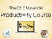The OS X Mavericks Productivity Course