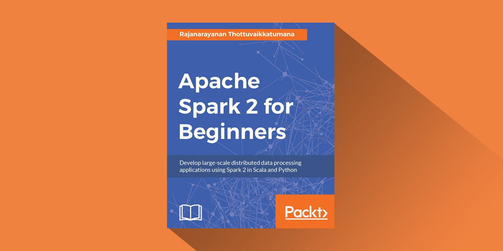 Apache Spark 2 for Beginners